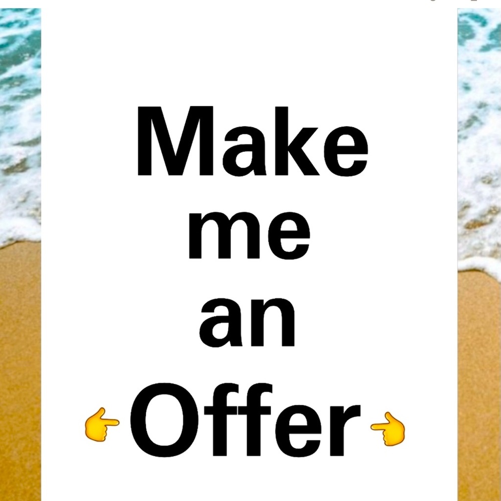 Don’t hesitate to Make me an Offer.  Everything Must Go. ♥️
